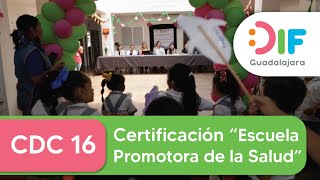 Certificación como “Escuela Promotora de la Salud” [upl. by Neelrad575]