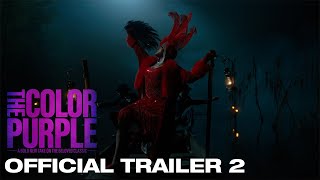 The Color Purple  Official Trailer 2 [upl. by Strander]