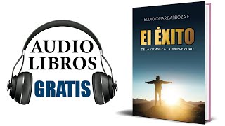 El éxito Audiolibro Eudio Omar Barboza [upl. by Gahan622]