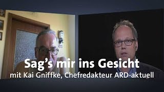 Livestream quotSags mir ins Gesichtquot mit Kai Gniffke [upl. by Jeffry]