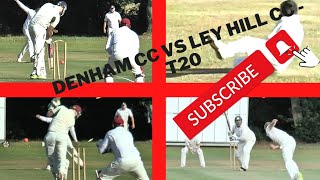 Denham CC vs Ley Hill CC  T20 Cricket Match Full Game [upl. by Shanley]