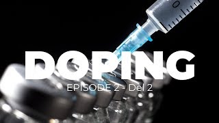 Arild Haugen  Doping Ep2  Del 2 [upl. by Aidiruy]