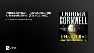 Patricia Cornwell  Unnatural Death A Scarpetta Novel Kay Scarpetta [upl. by Yelrahc]