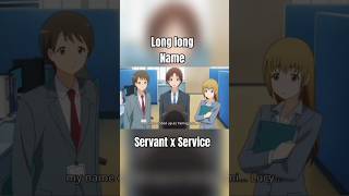 Servant x Serviceサーバント×サービス shorts short アニメ anime [upl. by Ulick837]