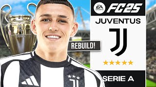 I Rebuilt Juventus and DOMINATED in FC 25 Career Mode [upl. by Nnaarual32]