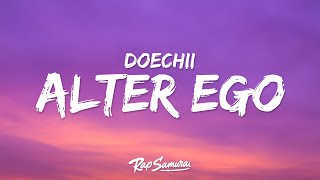 Doechii  Alter Ego Lyrics ft JT [upl. by Adehsar]