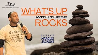 Whats Up With These Rocks  Pastor Marquis Jackson  May 28 2024 [upl. by Winterbottom]