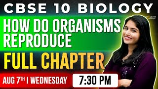 CBSE Class 10 Biology  Chapter 3  How Do Organisms Reproduce  Oneshot  Exam Winner [upl. by Coshow61]