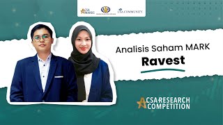 CSA Research Competition  Ravest  Analisis Saham MARK [upl. by Ruelle]