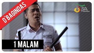 DBagindas  1 Malam  Official Video Clip [upl. by Ecidnak]