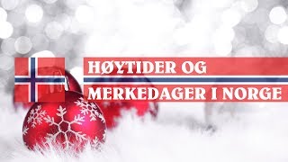 Høytider og merkedager i Norge ⛄ [upl. by Ramahs]