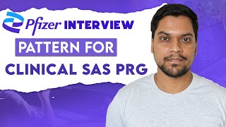 Pfizer Clinical SAS Programmer Interview pattern for fresher  Statistical Programmer interview [upl. by Nylek]