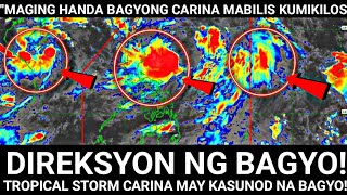 quotNAKAKATAKOTquot LUMALAKAS❗BAGYONG CARINA SIGNAL NO2❗May KASUNOD Pa Na BAGONG BAGYO [upl. by Elleinwad]