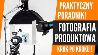 Jak Zrobić Zdjęcie Produktu Kompletny Workflow Fotografii Produktowej Krok po Kroku [upl. by Haleelahk]