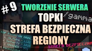 9  Tworzenie Serwera BOXPVP  TOPKI Strefa Bezpieczna Regiony [upl. by Virgin]