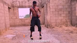 Naira Marley kojosese dance video by Dannysmart 🔥🔥 [upl. by Allerim667]