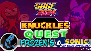 Knuckles Quest SAGE 2024  Sonic Fan Game Showcase [upl. by Walker]