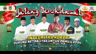 LIVE  JATENG BERSHOLAWAT DALAM RANGKA HUT KORPRI KE52 TAHUN 2023 [upl. by Auqinaj86]