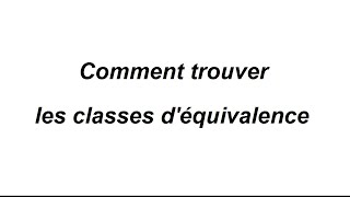 Classes déquivalence dune relation déquivalence [upl. by Malva]