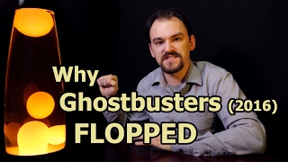 Why Ghostbusters 2016 Flopped [upl. by Nannoc]