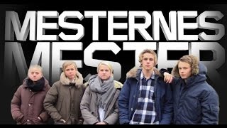 Mesternes Mester [upl. by Ursula]