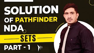 MATHS FOR NDA  SOLUTION OF PATHFINDER NDANA  ARIHANT PATHFINDER PATHFINDERMATHSSETS 1 NDA 2022 [upl. by Bathelda]