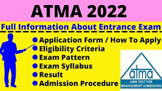 All About ATMA 2022 Notification Dates Application Eligibility Pattern Syllabus Admit Card [upl. by Anoval]