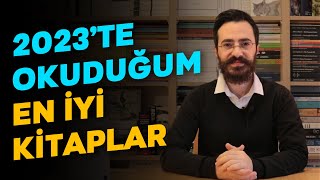 2023te Okuduğum EN İYİ KİTAPLAR [upl. by Evyn162]