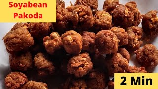 How to Make Soyabean Pakoda  2 Min main banne wali Soyabean Pakoda  Easy and Tasty Recipe❤ [upl. by Seuqcaj]