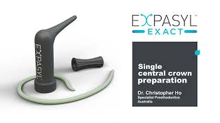 CLINICAL CASE Expasyl Exact Single Central Crown Preparation Specialized consumables  Acteon Group [upl. by Niela]