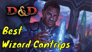 Best Wizard Cantrips for Dungeons amp Dragons 5E [upl. by Genna]