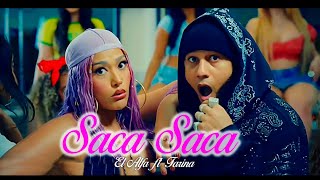 El Alfa El Jefe ft Farina  Saca Saca Video Oficial 4K [upl. by Davies]