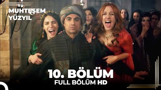 Muhteşem Yüzyıl 10 Bölüm HD [upl. by Elenaj]