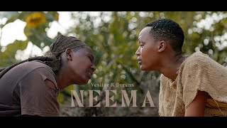 Neema  Vestine amp Dorcas Official video 2024 [upl. by Nesyaj]