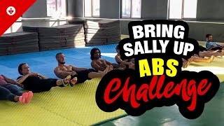 Bring Sally Up  ABS CHALLENGE [upl. by Pasol]