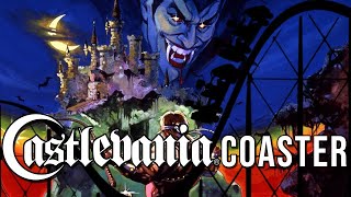 Castlevania The Ride Coastervania [upl. by Ful358]