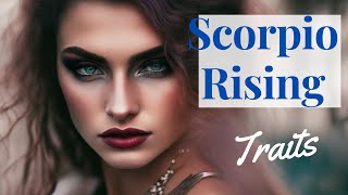 Scorpio Rising Traits And Appearance 😟 [upl. by Wilbert]