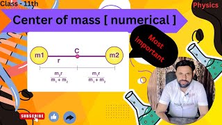 Numerical Centre of Mass Physics Class11th IITJEE NEET Exam [upl. by Thain]