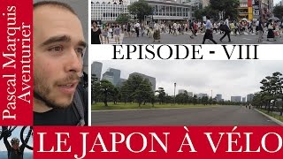 Le Japon à Vélo  Le Documentaire  Épisode 8 [upl. by Durkee]