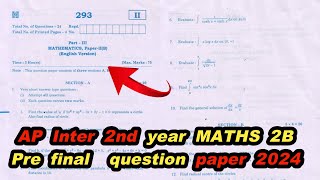 AP INTER 2nd year Maths 2B pre final question paper 2024Inter pre final maths 2B question paper [upl. by Awad]