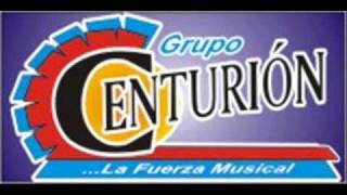 Grupo Centurion La confundida [upl. by Yddor]