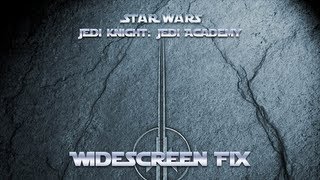 Widescreen FixJedi Knight Jedi Academy Steam [upl. by Anaugal]