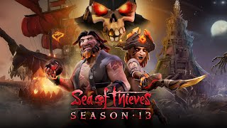 Sea of Thieves Season 13 Official Content Update Video [upl. by Adalard732]