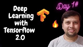 Day 1 Deep Learning with Tensorflow 20  Hindi [upl. by Okihcim]