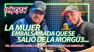 LA MUJER EMBALSAMADA QUE SE SALIÓ DE LA MORGU3 FT EL EMBALSAMADOR DE LOS FAMOSOS [upl. by Molloy]