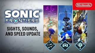 Sonic Frontiers  Sights Sounds and Speed Update Trailer  Nintendo Switch [upl. by Naesad837]