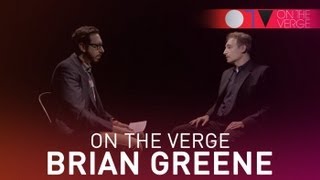 On The Verge Brian Greene interview [upl. by Irrok]