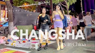 Changsha  City in China  Party  Night Life  Street View [upl. by Crowns352]