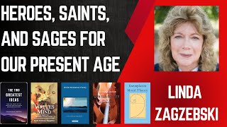 Episode 126 Linda Zagzebski Philosophy the Moral Life the Mind and Making Sense of the Universe [upl. by Silirama]