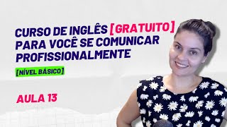 CURSO DE INGLÊS  AULA 13  PRESENT SIMPLE  part 1  PRESENT CONTINUOUS vs PRESENT SIMPLE [upl. by Donahoe660]